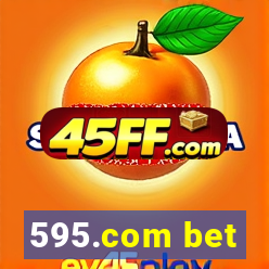 595.com bet